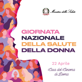Giornata nazionale della salute della donna: il 22 aprile l’evento promosso dal Ministero della Salute